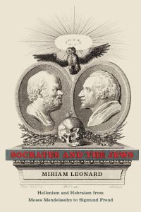 Book Cover for Socrates and the Jews by Miriam Leonard