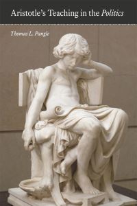 Book Cover for Aristotle's Teaching in the Politics by Thomas L Pangle