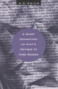 Book Cover for A Short Commentary on Kant's Critique of Pure Reason by A C Ewing