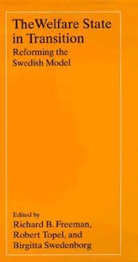 Book Cover for The Welfare State in Transition by Richard B Freeman, Robert H Topel, Birgitta Swedenborg