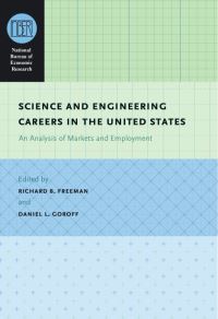 Book Cover for Science and Engineering Careers in the United States by Richard B Freeman, Daniel L Goroff