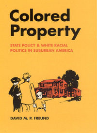 Book Cover for Colored Property by David M P Freund