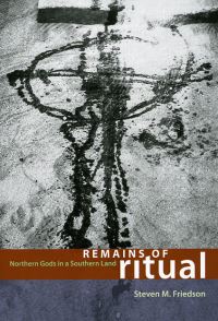 Book Cover for Remains of Ritual by Steven M Friedson