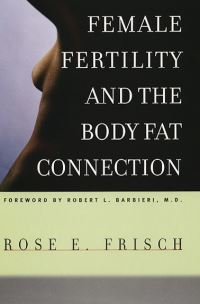 Book Cover for Female Fertility and the Body-Fat Connection by Rose E Frisch