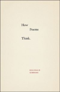 Book Cover for How Poems Think by Reginald Gibbons