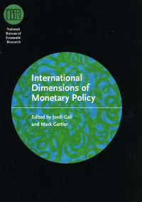 Book Cover for International Dimensions of Monetary Policy by Jordi Galí, Mark Gertler