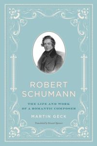 Book Cover for Robert Schumann by Martin Geck