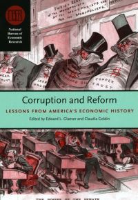 Book Cover for Corruption and Reform by Edward L Glaeser, Claudia Dale Goldin