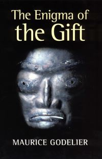 Book Cover for The Enigma of the Gift by Maurice Godelier