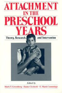 Book Cover for Attachment in the Preschool Years by Mark T Greenberg, Dante Cicchetti, E Mark Cummings