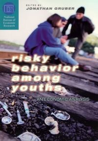 Book Cover for Risky Behavior Among Youths by Jonathan Gruber, National Bureau of Economic Research