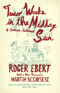 Book Cover for Two Weeks in the Midday Sun by Roger Ebert
