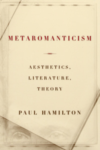 Book Cover for Metaromanticism by Paul Hamilton