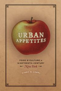 Book Cover for Urban Appetites by Cindy R Lobel