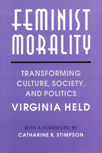 Book Cover for Feminist Morality by Virginia Held
