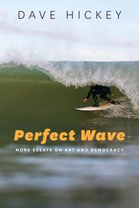 Book Cover for Perfect Wave by Dave Hickey