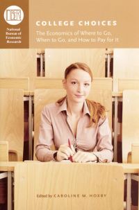 Book Cover for College Choices by Caroline Minter Hoxby, National Bureau of Economic Research
