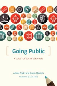 Book Cover for Going Public by Arlene Stein, Jessie Daniels