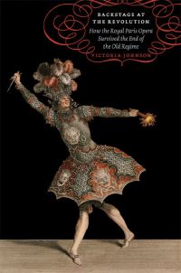 Book Cover for Backstage at the Revolution by Victoria Johnson