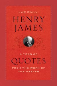 Book Cover for The Daily Henry James by Henry James
