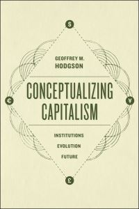Book Cover for Conceptualizing Capitalism by Geoffrey Martin Hodgson