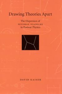 Book Cover for Drawing Theories Apart by David Kaiser