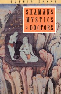 Book Cover for Shamans, Mystics, and Doctors by Sudhir Kakar