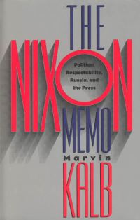 Book Cover for The Nixon Memo by Marvin L Kalb