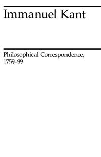 Book Cover for Philosophical Correspondence, 1759-1799 by Immanuel Kant