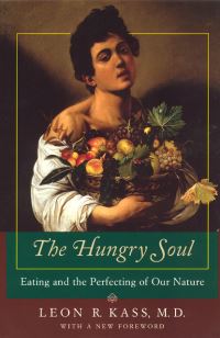 Book Cover for The Hungry Soul by Leon Kass