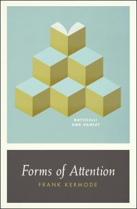 Book Cover for Forms of Attention by Frank Kermode