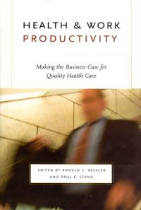 Book Cover for Health & Work Productivity by Ronald C Kessler, Paul E Stang