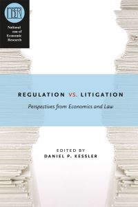 Book Cover for Regulation Versus Litigation by Daniel P Kessler