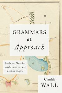 Book Cover for Grammars of Approach by Cynthia Wall