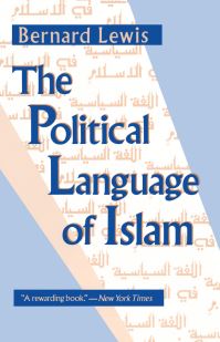 Book Cover for The Political Language of Islam by Bernard Lewis