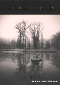 Book Cover for Threshold by James Longenbach