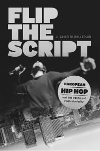 Book Cover for Flip the Script by J Griffith Rollefson