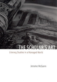 Book Cover for The Scholar's Art by Jerome J McGann