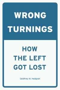 Book Cover for Wrong Turnings by Geoffrey Martin Hodgson