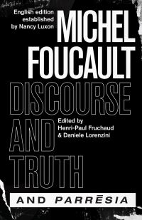 Book Cover for Discourse & Truth by Michel Foucault, Michel Foucault