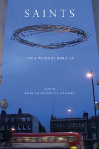Book Cover for Saints by Françoise Meltzer, JaÔs Elsner
