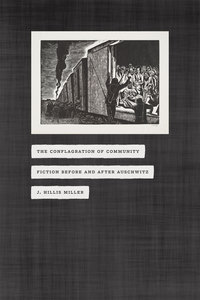 Book Cover for The Conflagration of Community by J Hillis Miller