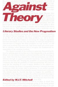 Book Cover for Against Theory by W J T Mitchell