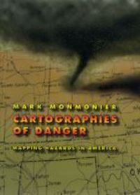 Book Cover for Cartographies of Danger by Mark S Monmonier