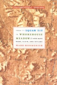 Book Cover for From Squaw Tit to Whorehouse Meadow by Mark S Monmonier