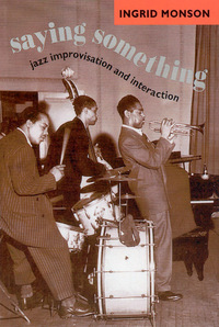 Book Cover for Saying Something by Ingrid T Monson