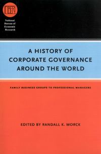 Book Cover for A History of Corporate Governance Around the World by Randall Morck, National Bureau of Economic Research