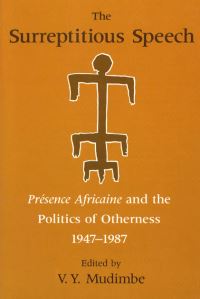 Book Cover for The Surreptitious Speech by V Y Mudimbe