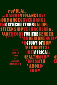 Book Cover for Critical Terms for the Study of Africa by Gaurav Gajanan Desai, Adeline Marie Masquelier