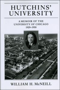 Book Cover for Hutchins' University by William H McNeill